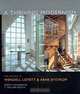 A Thriving Modernism: The Houses of Wendell Lovett and Arne Bystrom, Grant Hildebrand, T. William Booth 