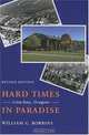 Hard Times in Paradise: Coos Bay, Oregon, William G. Robbins 