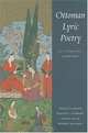 Ottoman Lyric Poetry: An Anthology (Publications on the Near East), 