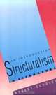 Structuralism in Literature: An Introduction, Robert Scholes 