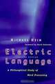 Electric Language: A Philosophical Study of Word Processing, Michael Heim 