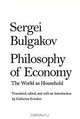 Philosophy of Economy, Sergei Bulgakov, Catherine Evtuhov, Sergei Bulgakov 