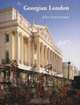 Georgian London (Paul Mellon Centre for Studies in Britis), John Summerson 