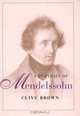 A Portrait of Mendelssohn, Clive Brown 