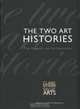 The Two Art Histories : The Museum and the University (Clark Studies in the Visual Arts), 