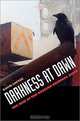 Darkness at Dawn: The Rise of the Russian Criminal State, David Satter 