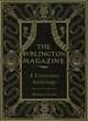 The Burlington Magazine : A Centenary Anthology, Michael Levey 
