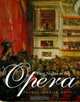 First Nights at the Opera, Thomas Forrest Kelly 