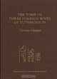 The Tomb of Tuthmosis III