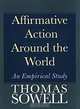 Affirmative Action Around the World: An Empirical Study, Thomas Sowell 