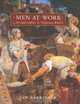 Men at Work : Art and Labour in Victorian Britain (Paul Mellon Centre for Studies S.), Tim Barringer 