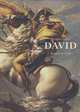 Jacques-Louis David: Empire to Exile, Philippe Bordes 