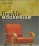 Livable Modernism : Interior Decorating and Design During the Great Depression, Kristina Wilson 
