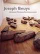 Joseph Beuys : Actions, Vitrines, Environments, Mark Rosenthal 