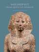 Hatshepsut: From Queen to Pharaoh (Metropolitan Museum of Art Series), 