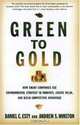 Green to Gold: How Smart Companies Use Environmental Strategy to Innovate, Create Value, and Build Competitive Advantage, Daniel C. Esty, Andrew S. Winston 