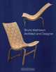 Bruno Mathsson: Architect and Designer, 