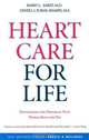 Heart Care for Life: Developing the Program That Works Best for You, Barry L. Zaret, Genell J. Subak-Sharpe 