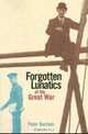 Forgotten Lunatics of the Great War, Peter Barham 