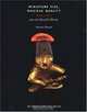 Miniature Size, Magical Quality: Nasca Art from the Glassell Collection, Frances Marzio 
