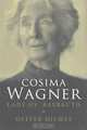 Cosima Wagner: The Lady of Bayreuth, Oliver Hilmes 