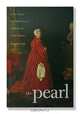 The Pearl: A True Tale of Forbidden Love in Catherine the Great