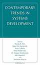 Contemporary Trends in Systems Development, Maung Kyaw Sein, Bjorn Erik Munkvold, Tore U. Orvik, Wita Wojkowski, W. Gregory Wojtkowski, Joze Zupancic, Stanislaw Wrycza, Maung K. Sein, International Conference on Information Systems and develop 
