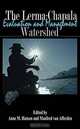 The Lerma-Chapala Watershed: Evaluation and Management, Anne M. Hansen, Manfred Van Afferden, Manfred Van Afferden 