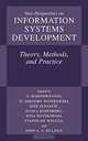 New Perspectives on Information Systems Development: Theory, Methods, and Practice, G. Harindranath, Gregory W. Wojtkowski, Joze Zupancic, Duska Rosenberg, Wita Wojtkowski, Stanislaw Wrycza, John A.A. Sillince, Hari Harindranath, International Conference on Information Systems and 