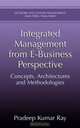 Integrated Management from E-Business Perspective: Concepts, Architectures and Methodologies (Network and Systems Management), Pradeep Kumar Ray 