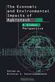 The Economic and Environmental Impacts of Agbiotech: A Global Perspective, Nicholas G. Kalaitzandonakes 