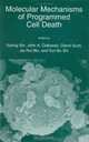 Molecular Mechanisms of Programmed Cell Death, 
