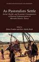 As Pastoralists Settle : Social, Health, and Economic Consequences of the Pastoral Sedentarization in Marsabit District, Kenya (Studies in Human Ecology and Adaptation), 