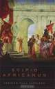 Scipio Africanus: Greater Than Napoleon, B. H. Liddell Hart 