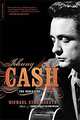 Johnny Cash: The Biography, Michael Streissguth 
