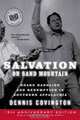 Salvation on Sand Mountain: Snake Handling and Redemption in Southern Appalachia, Dennis Covington 