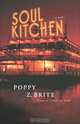 Soul Kitchen: A Novel, Poppy Z. Brite 