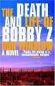 The Death and Life of Bobby Z, Don Winslow 