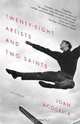 Twenty-eight Artists and Two Saints: Essays, Joan Acocella 