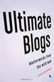 Ultimate Blogs: Masterworks from the Wild Web, Sarah Boxer 