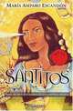 Santitos, Maria Amparo Escandon 