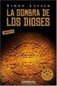 La sombra de los dioses, Simon Levack 