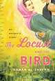 The Locust and the Bird: My Mother