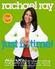 Rachael Ray: Just In Time, Rachael Ray 