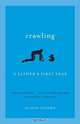 Crawling: A Father