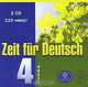 Zeit fur Deutsch / Время немецкому. Часть 4 (аудиокурс на 2 CD), С. А. Волина, Ш. Вальтер 