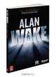 Alan Wake: Official Survival Guide (Prima Official Game Guides), Prima Games 