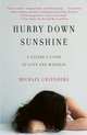 Hurry Down Sunshine: A Father