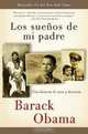 Los suenos de mi padre: Una historia de raza y herencia (Vintage Espanol) (Spanish Edition), Barack Obama 