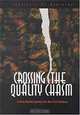 Crossing the Quality Chasm: A New Health System for the 21st Century, Institute of Medicine 